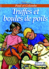 Truffes et Boules de Poils, tome 9