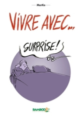 Vivre avec...