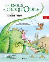 Les Bisous du Croqu'Odile (1CD audio)