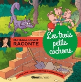 Les trois petits cochons (1CD audio)