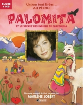 Palomita et le secret des indiens Chacohuma (1CD audio)