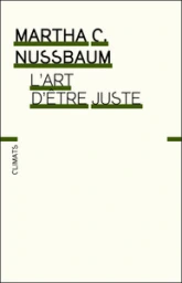 L'art d'être juste : L'imagination littéraire et la vie publique