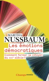 Les émotions démocratiques : Comment former le citoyen du XXIe siècle ?