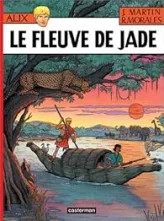 Alix, tome 23 : Le Fleuve de Jade