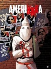 AmeriKKKa, tome 7 : Objectif obama