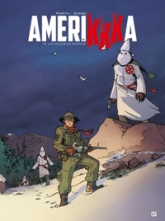 AmeriKKKa, Tome 8 : Les milices du Montana