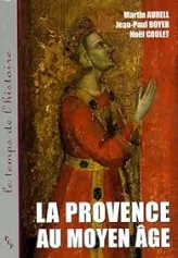 La Provence au Moyen Age