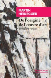 De l'origine de l'oeuvre d'art : Première version