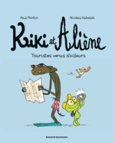 Kiki et Aliène, tome 1 : Touristes venus d'ailleurs