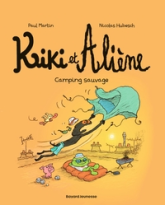 Kiki et Aliène, tome 8 : Camping sauvage