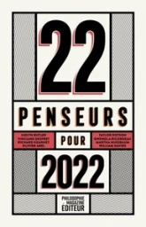 22 penseurs pour 2022