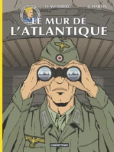 Les reportages de Lefranc, tome 4 : Le mur de l'Atlantique