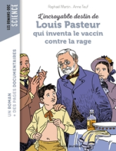 L'incroyable destin de Pasteur