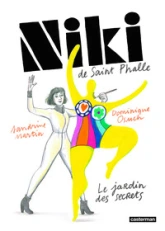 NIKI DE SAINT PHALLE - LE JARDIN DES SECRETS - NOUVELLE EDITION