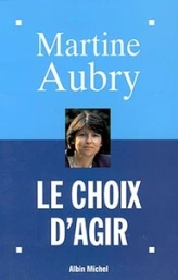 Le choix d'agir