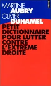 Petit dictionnaire pour lutter contre l'extrême droite