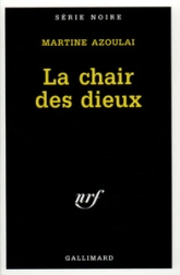 La chair des dieux