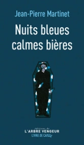 Nuits bleues calmes bières - suivi de L'Orage