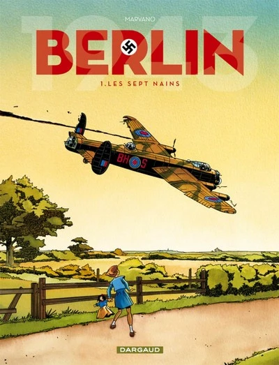 Berlin, tome 1 : Les sept nains