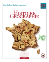 Les Ateliers Hachette Histoire-Géographie CE2 - Livre élève - Ed.2009