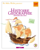 Les Ateliers Hachette Histoire-Géographie CM1 - Livre élève - Ed.2010