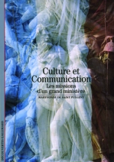 Culture et Communication: Les missions d'un grand ministère