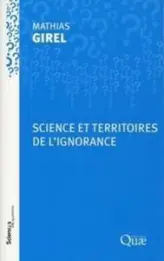 Science et territoires de l'ignorance