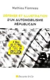 Défense et illustration d'un automobilisme républicain