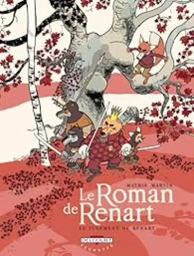 Le Roman de Renart, Tome 3 : Le jugement de Renart