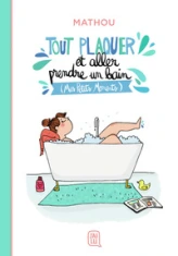 Tout plaquer et aller prendre un bain