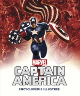 CAPTAIN AMERICA : L'ENCYCLOPEDIE ILLUSTREE