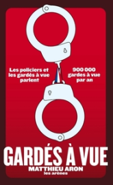 Gardés à vue