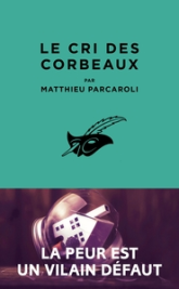 Le cri des corbeaux