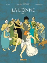 La lionne, tome 1