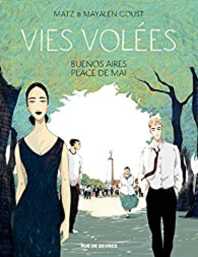 Vies volées : Buenos Aires, Place de Mai (BD)