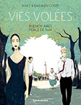 Vies volées : Buenos Aires, Place de Mai (BD)