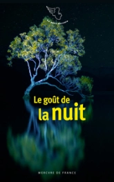 Le goût de la nuit