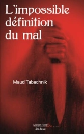 L'impossible définition du mal