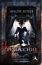 Les contes interdits : Pinocchio