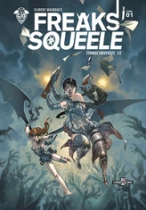 Freaks' Squeele, tome 1 : Etrange université