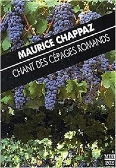 Chant des cépages romands