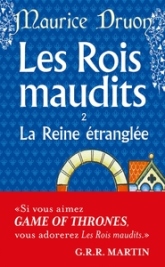 Les Rois maudits, tome 2 : La Reine étranglée