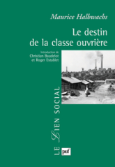 Le destin de la classe ouvrière