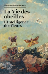 La vie des abeilles - L'intelligence des fleurs