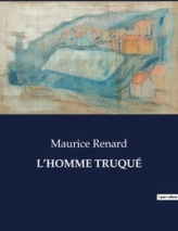 L'homme truqué