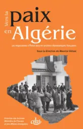 Vers la paix en Algérie