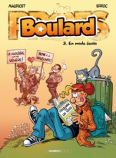 Boulard, tome 3 : En mode écolo