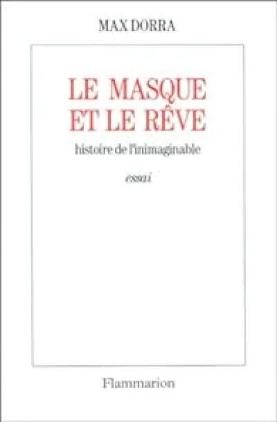 Le masque et le rêve