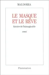 Le masque et le rêve