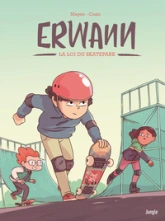 Erwann, tome 1 : La loi du skatepark